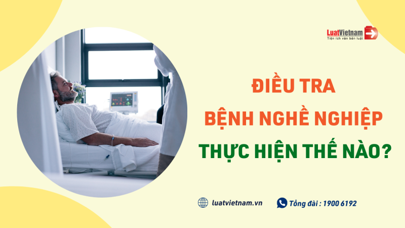 Điều tra bệnh nghề nghiệp được thực hiện trong trường hợp nào?