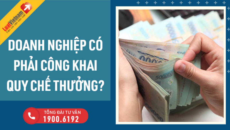 Doanh nghiệp có buộc phải công khai quy chế thưởng Tết?