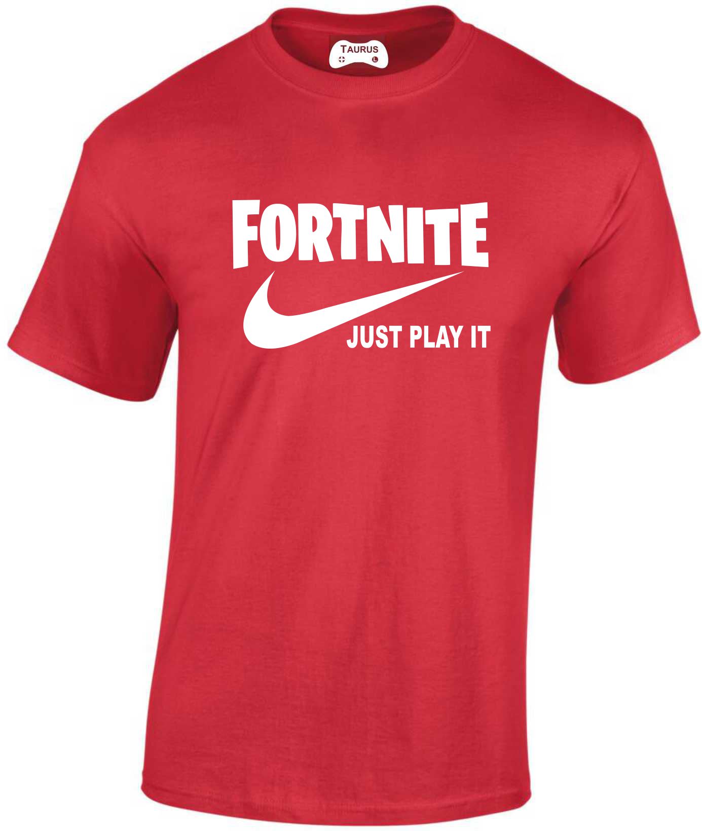 Fortnite Just Play It T-shirts - Image 3