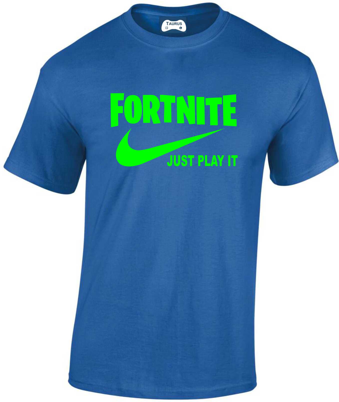 Fortnite Just Play It T-shirts - Image 4