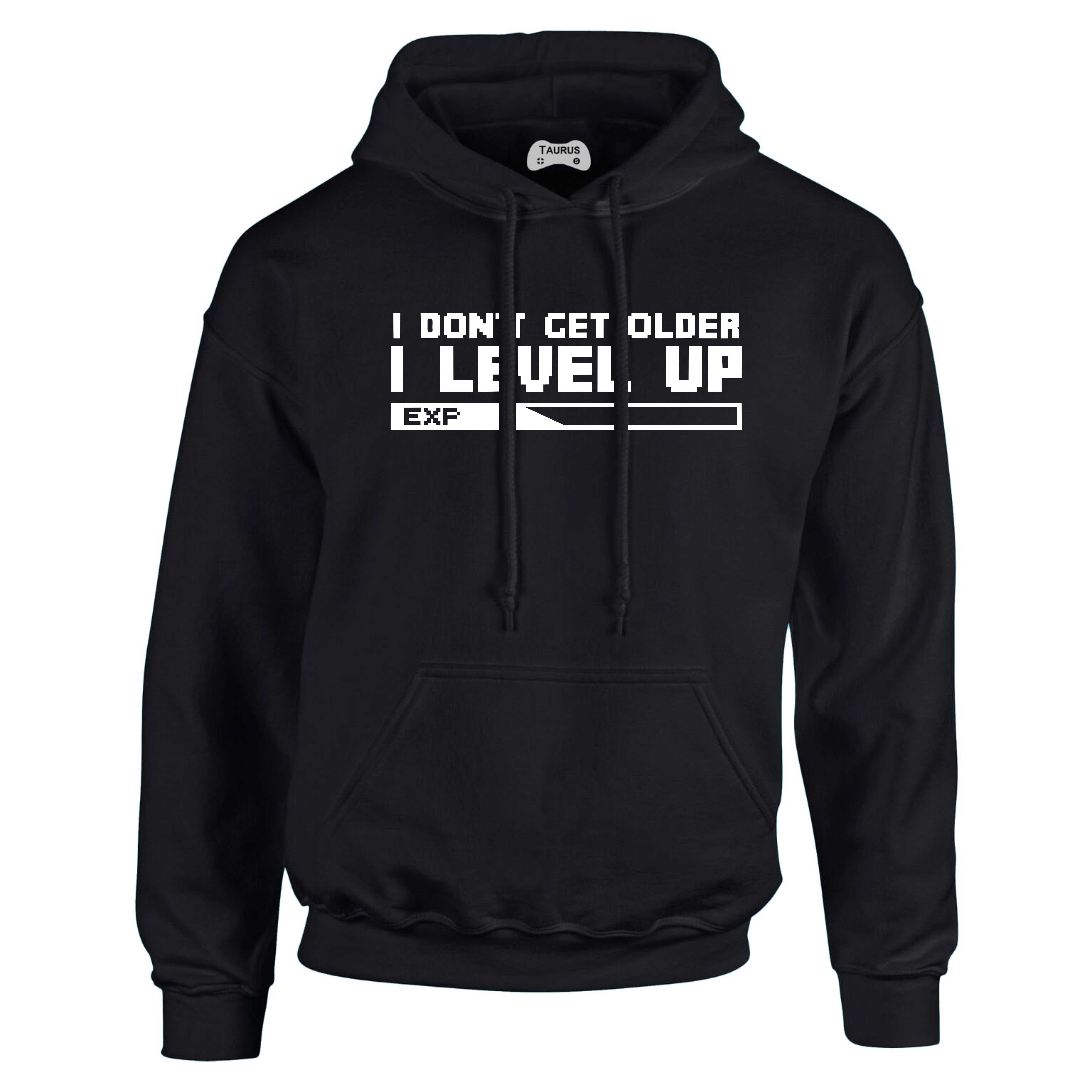 I Don't Get Older I Level Up Hoodie
