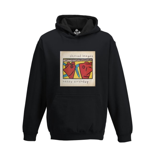 Altered Images Hoodie - Happy Birthday