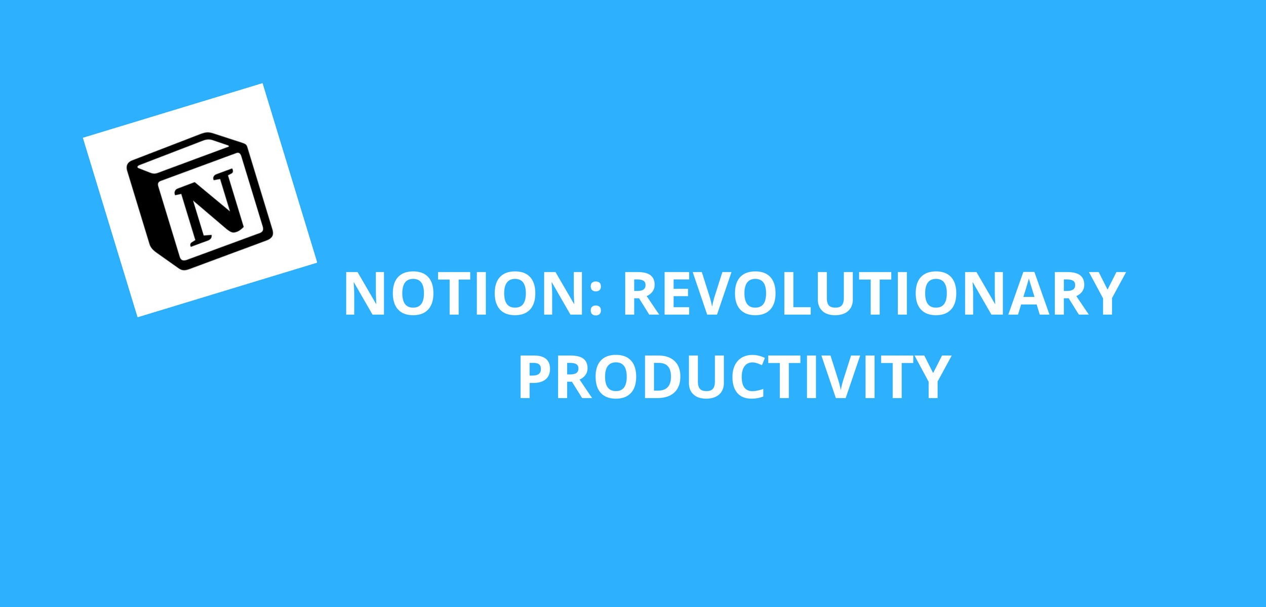 Notion Review: Revolutionizing Project Management and Note-taking