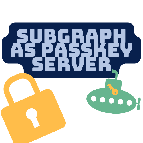 subgraph as passkey feature image