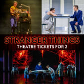 Stranger Things: The First Shadow Theatre Tickets for Two