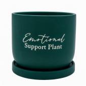 "Emotional Support Plant" Ceramic Plant Pot