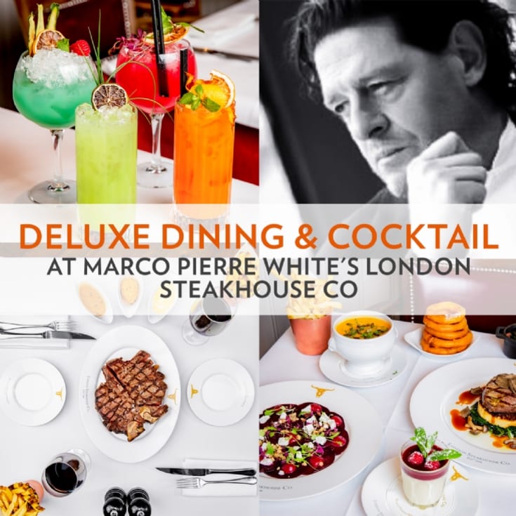 Deluxe Dining & Cocktail at Marco Pierre White's London Steakhouse Co product image