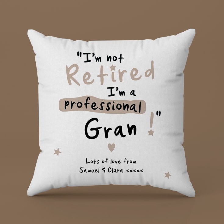 Personalised I'm not Retired I'm a Professional Grandma Cushion product image