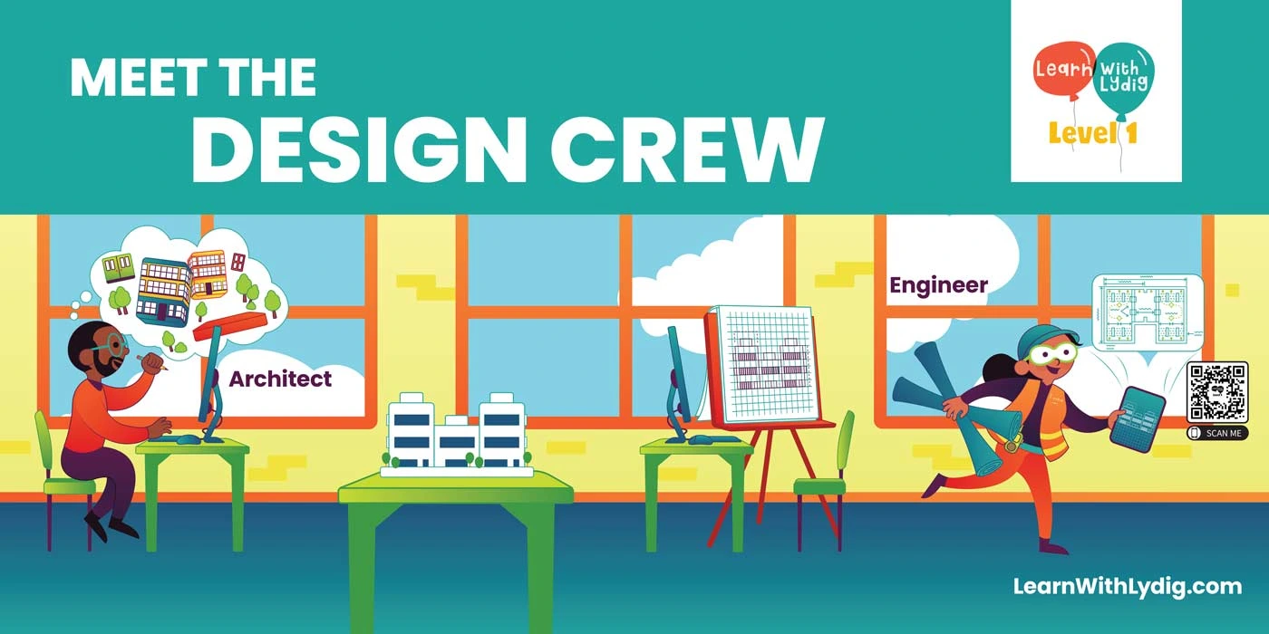 Illustration entitled Meet the Design Crew featuring a man sitting at a green desk labeled architect and a woman in construction clothing labeled engineer who is running out of the room holding two plan sets. Learn with Lydig Level 1 logo and website address Learn with Lydig.com.