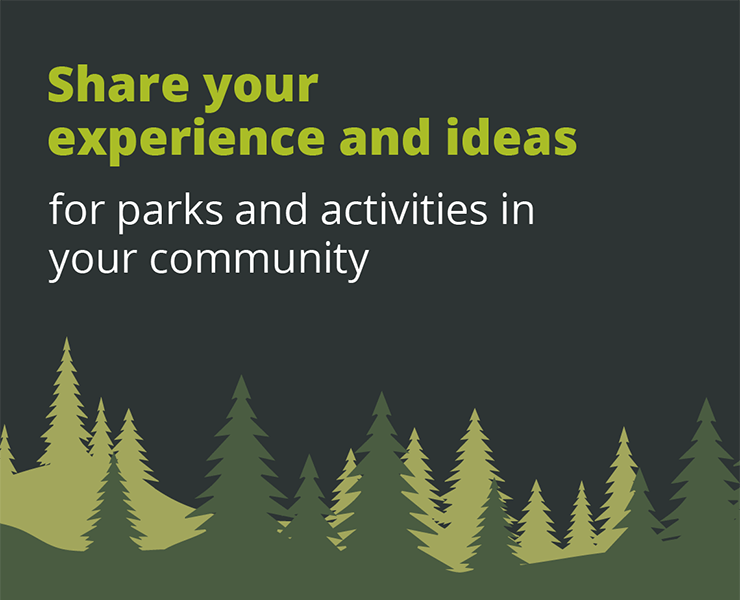 Advertisement featuring illustration of trees with text Share your experiences and ideas for parks and activities in your community.