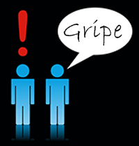 To gripe or not to gripe