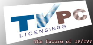 IPTV, the future of television, but what about the PC tax that may replace the TV licence