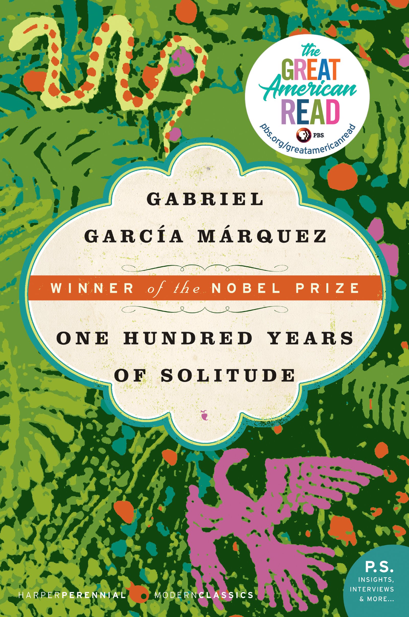 One Hundred Years of Solitude: By Gabriel García Márquez.