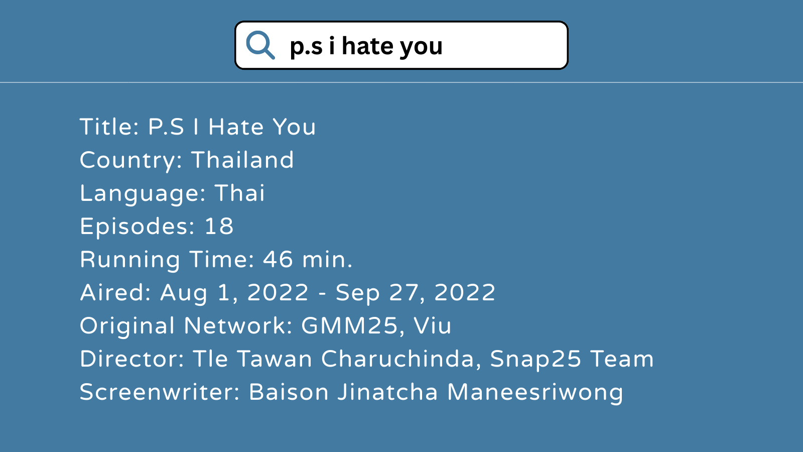 P.S I Hate You Thai series info