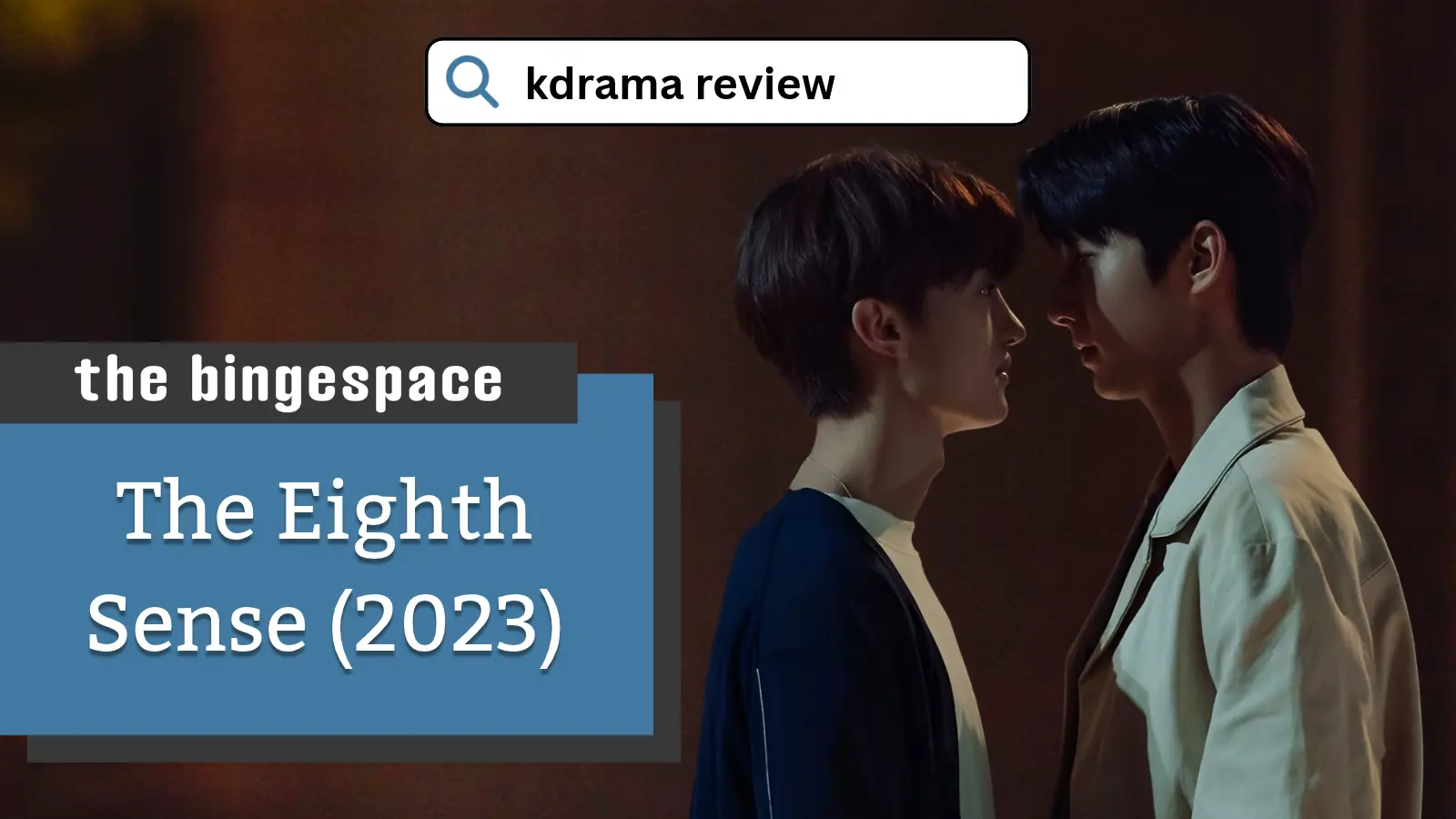 The Eighth Sense K-drama review featured image
