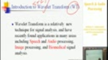 Speech and Audio Processing 5: Time-Frequency Analysis - Professor E. Ambikairajah
