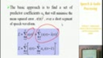 Speech and Audio Processing 3: Linear Predictive Coding (LPC) - Professor E. Ambikairajah