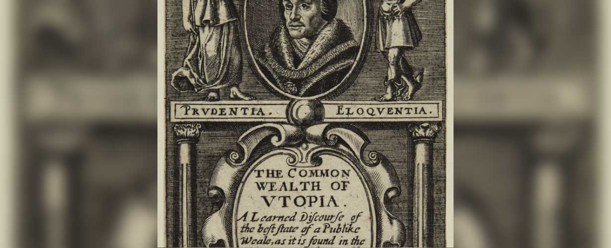 What do we think about Thomas More?