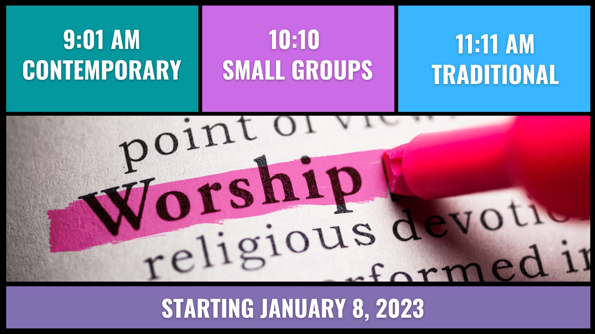 New Service Times Starting January 8, 2023