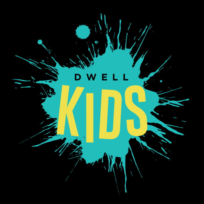 DWELL KIDS