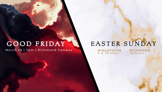 GOOD FRIDAY + EASTER SUNDAY