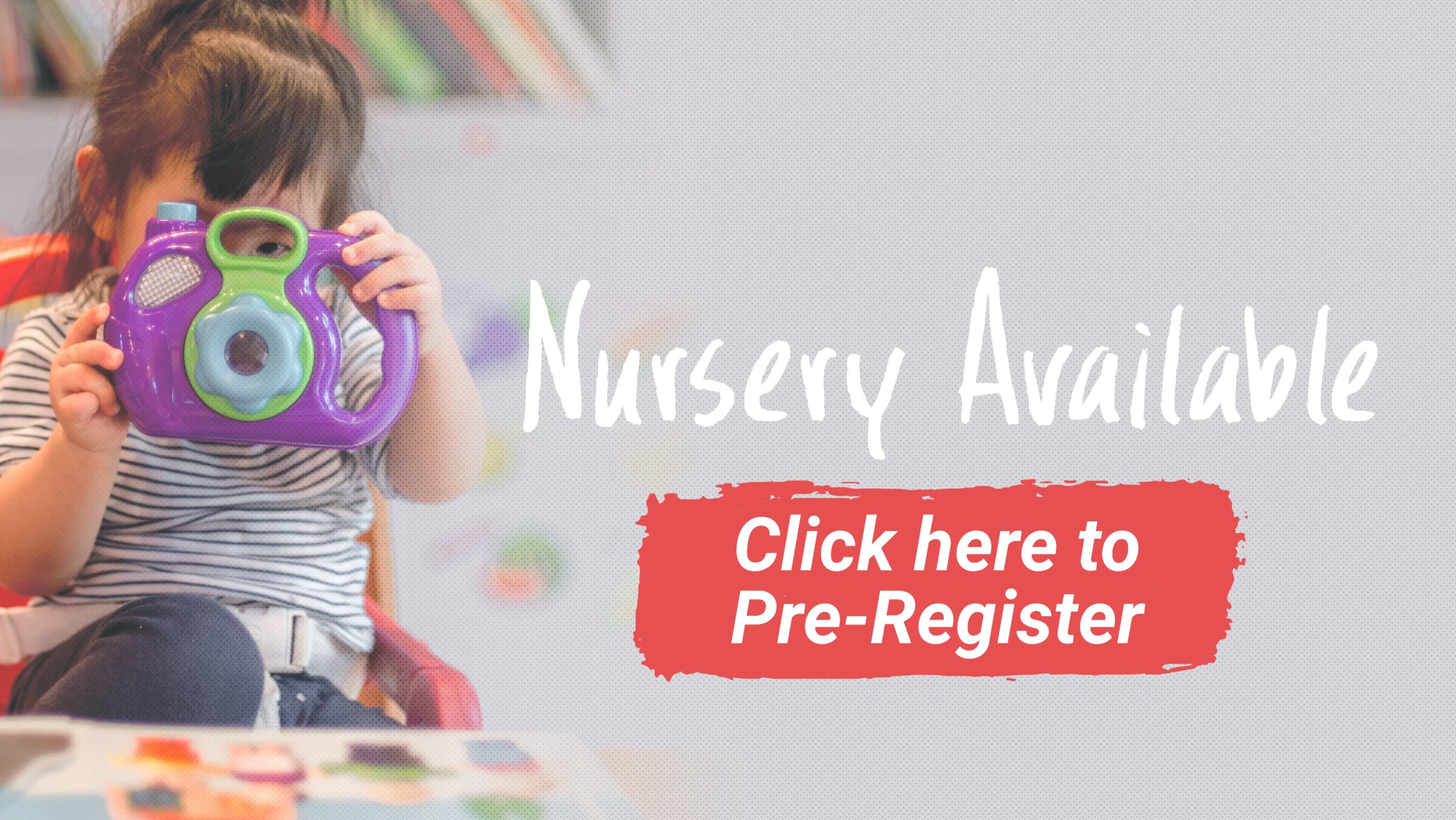 Nursery Pre-Registration