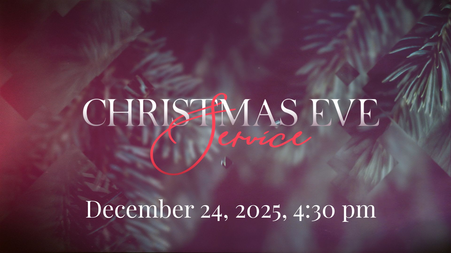 Christmas Eve Service