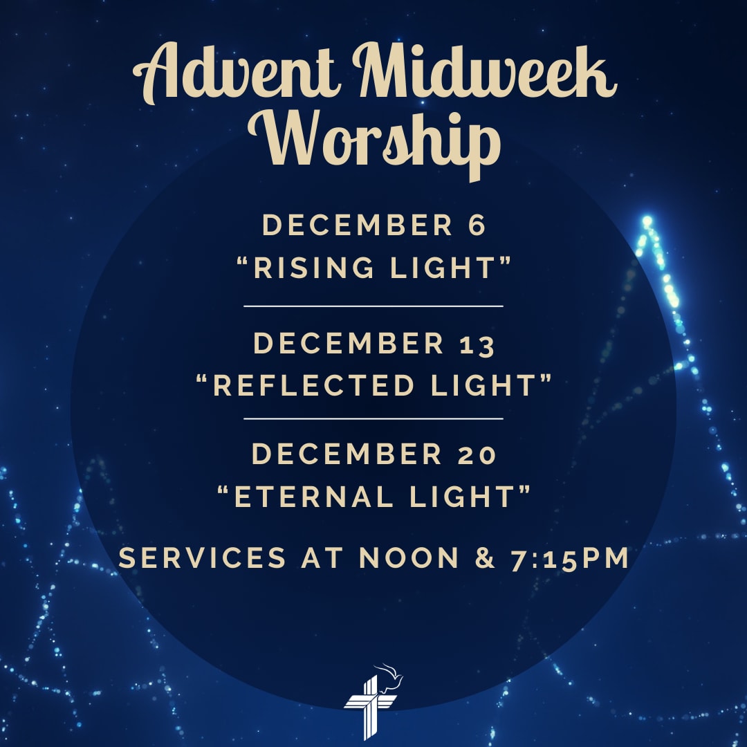 ADVENT MIDWEEKS