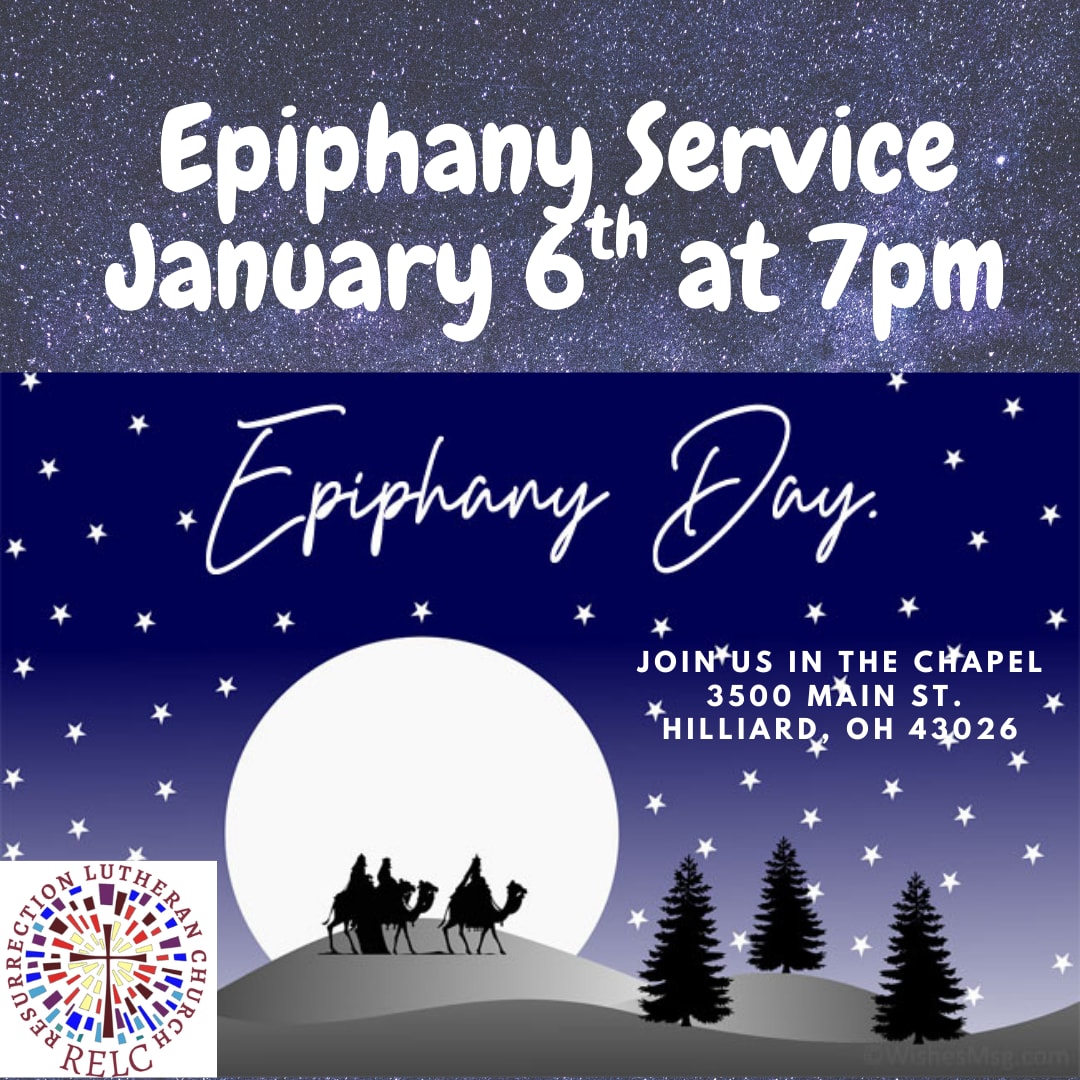 Epiphany Service 1/6 at 7pm in the Chapel