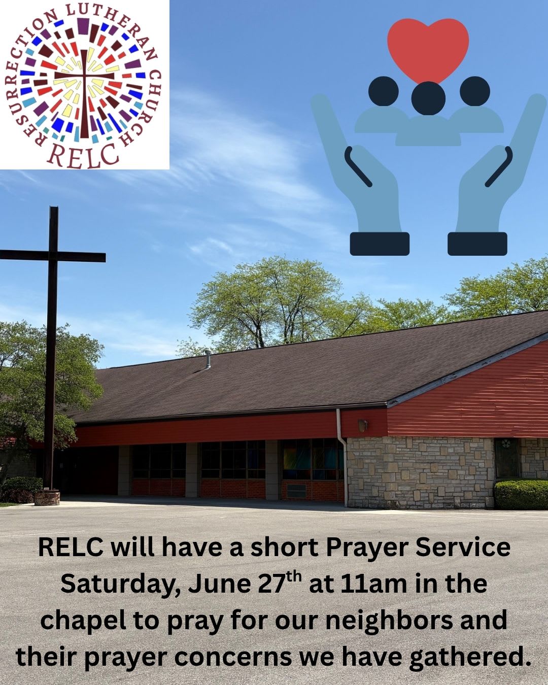 Prayer Service 6/27 at 11am in Chapel