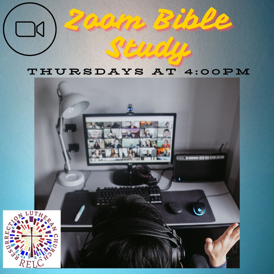 Zoom Bible Study Thursdays at 4:00pm