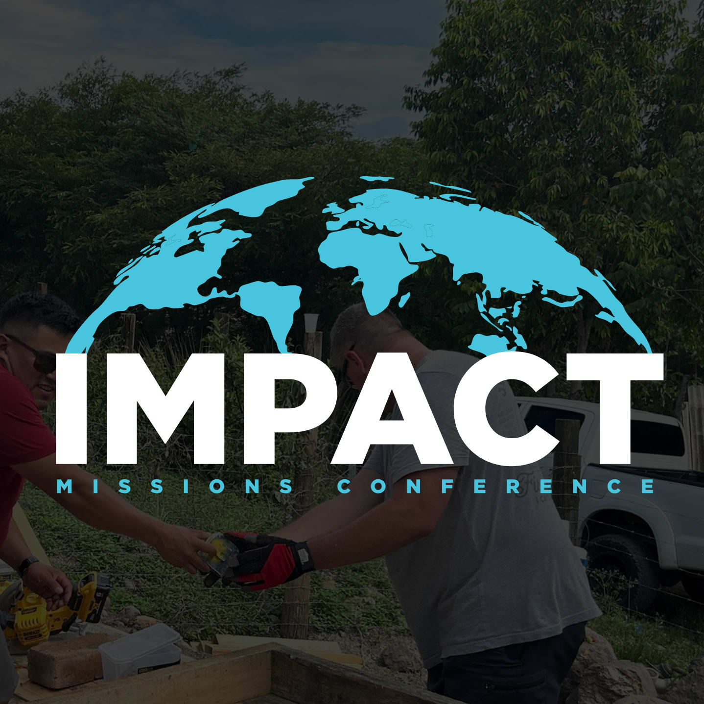 IMPACT Missions Conference 2025 Schedule