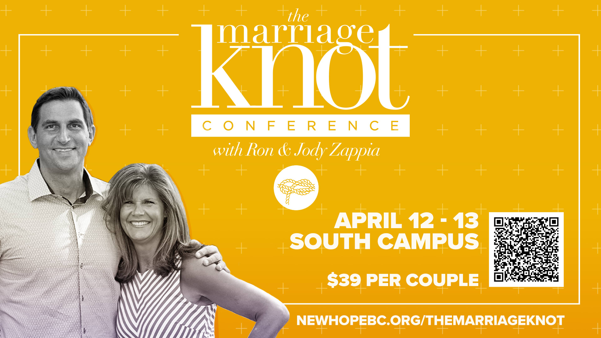 The Marriage Knot ConferenceApril 12-13 (South Campus)