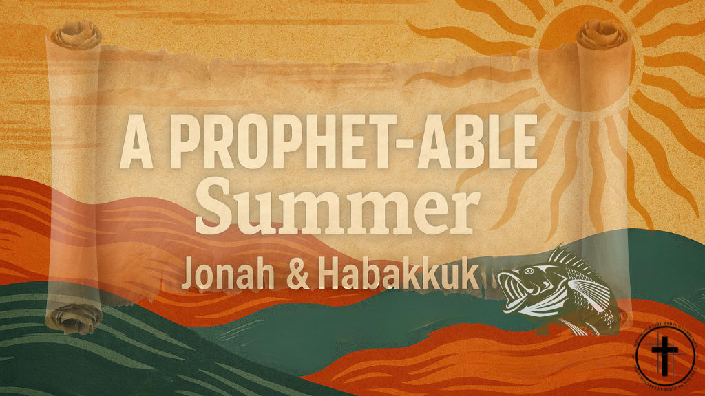 A PROPHET-ABLE Summer
