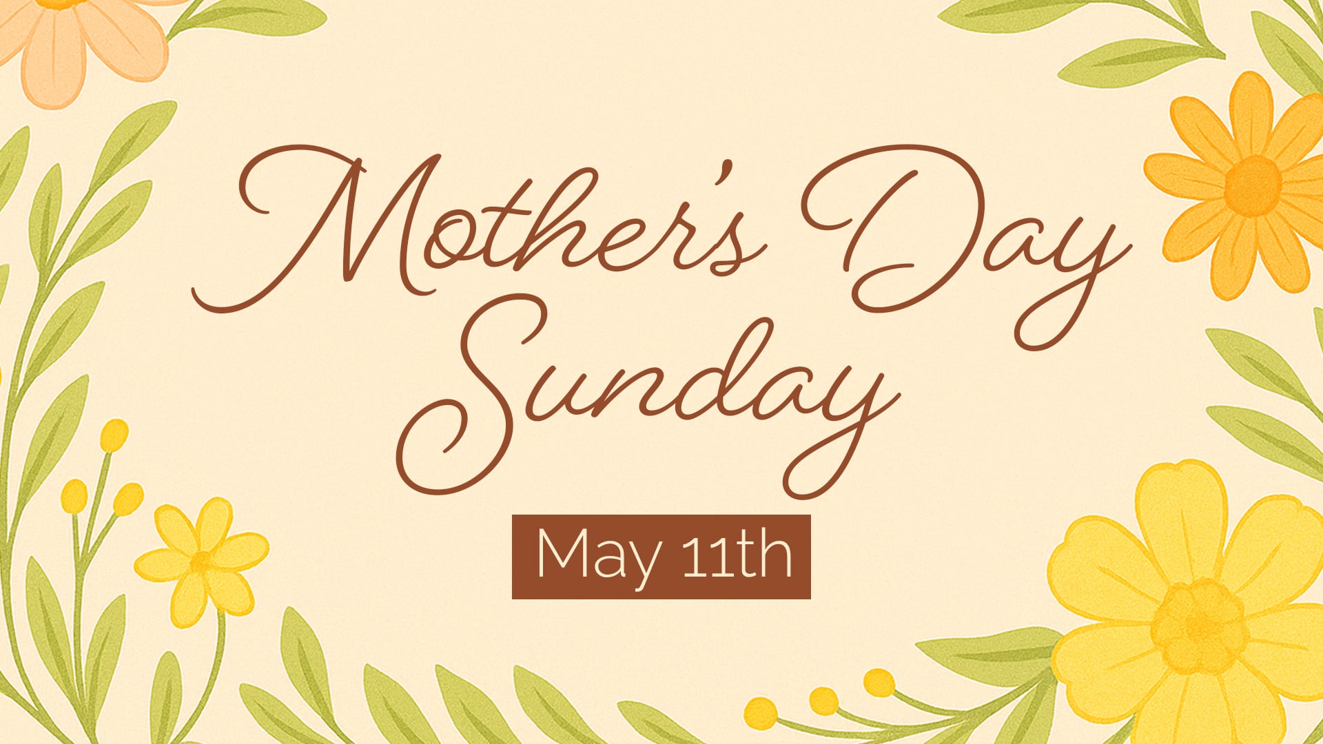 May 11th: Celebrate Mother's Day at The Branches!