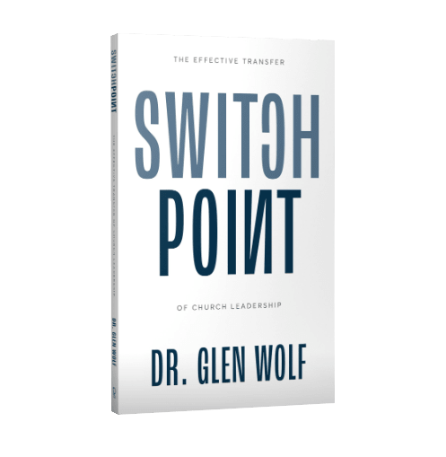 SWITCHPOINT: The Effective Transfer of Church Leadership