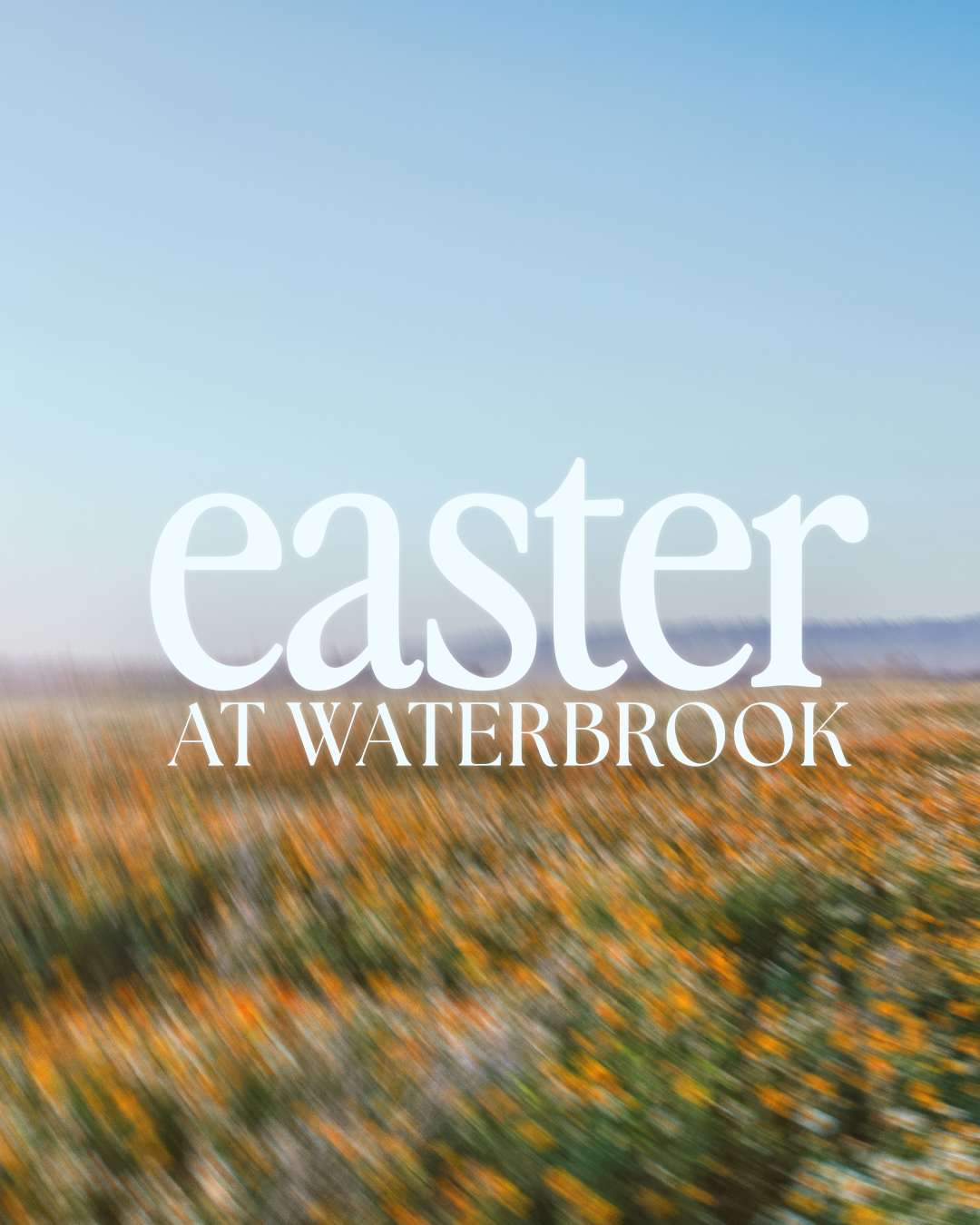 Easter at Waterbrook