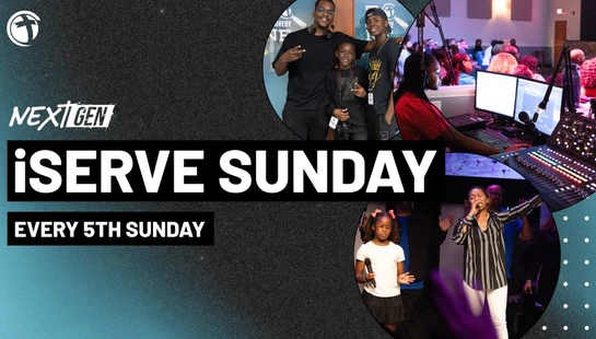 Next Gen: IServe Sunday