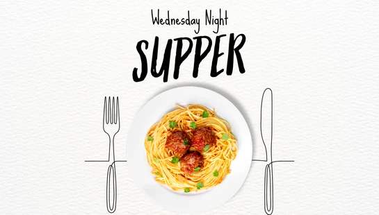 Wednesday Night Supper