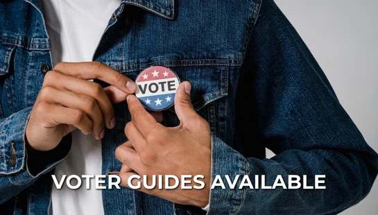 <b>Voter Guides Available</b>