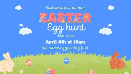 A colorful invitation for an Easter Egg Hunt on April 4th at 10am, featuring two bunnies and decorated eggs on a grassy hill under a blue sky.