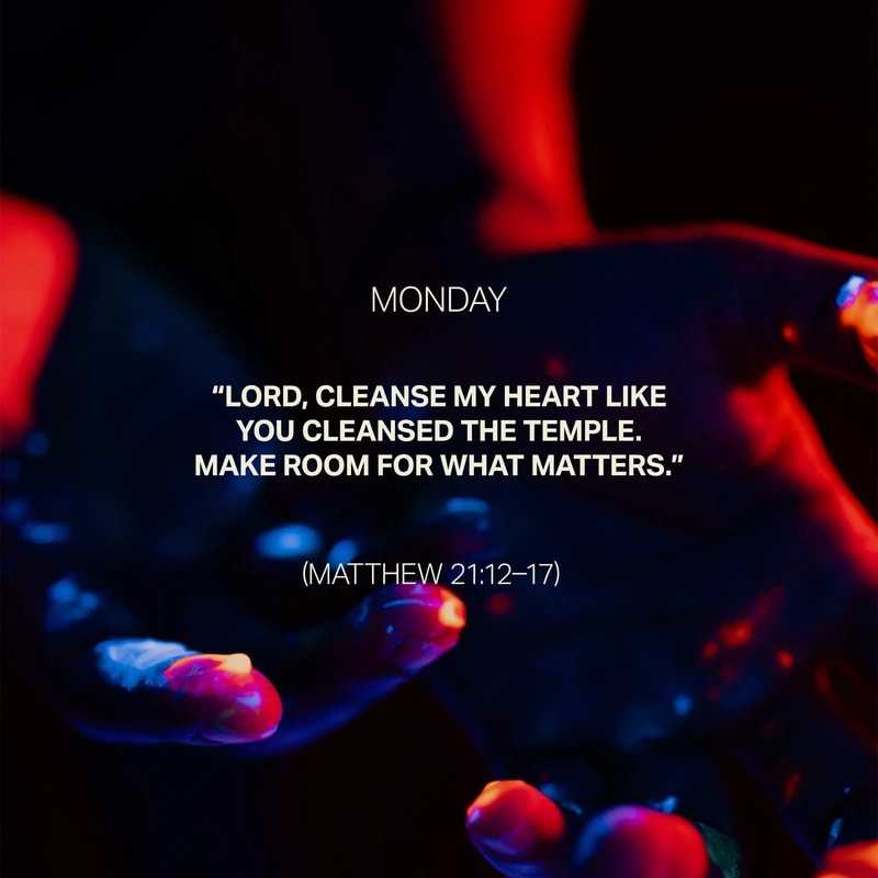 <div>Jesus, search my heart and cleanse anything that doesn’t belong. Drive out every distraction, every compromise, and anything that keeps me from fully honoring You. Make my life a house of prayer—set apart, wholehearted, and fully Yours. Amen.</div>