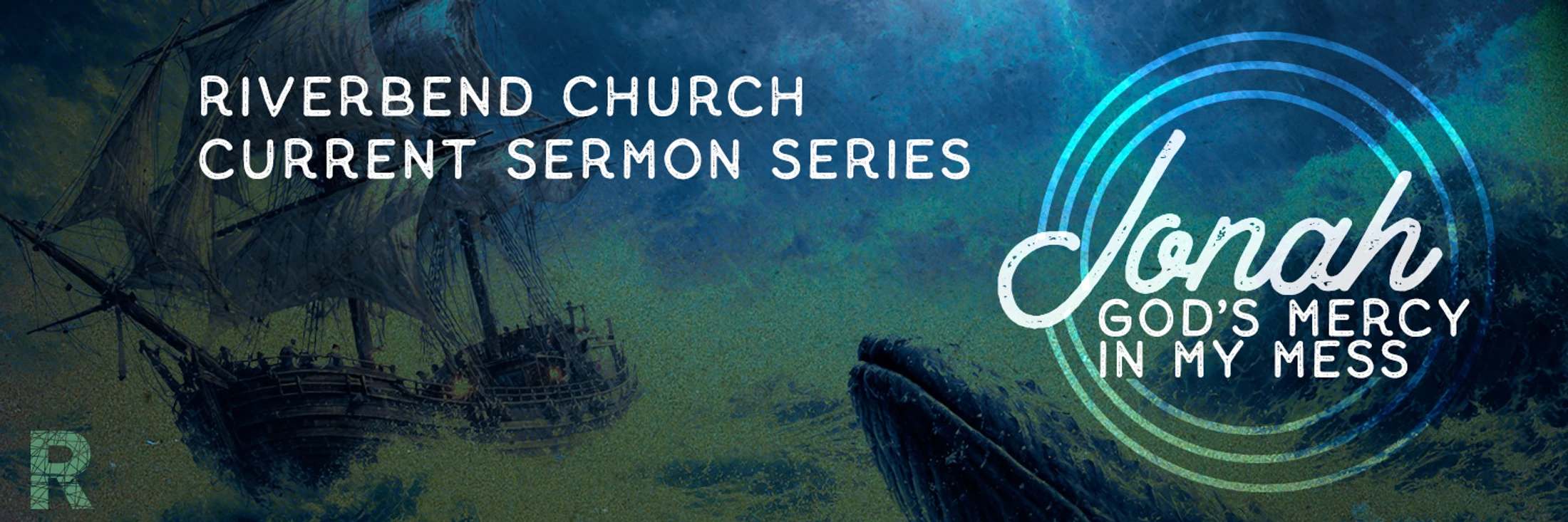 A promotional graphic for a sermon series on Jonah. An old ship and a large whale are underwater with text reading "Jonah, God's Mercy in My Mess."