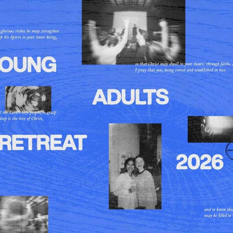 A blue collage-style graphic advertising a 'Young Adults Retreat 2026' with grainy black and white photos of people, worship, and Bible verses.