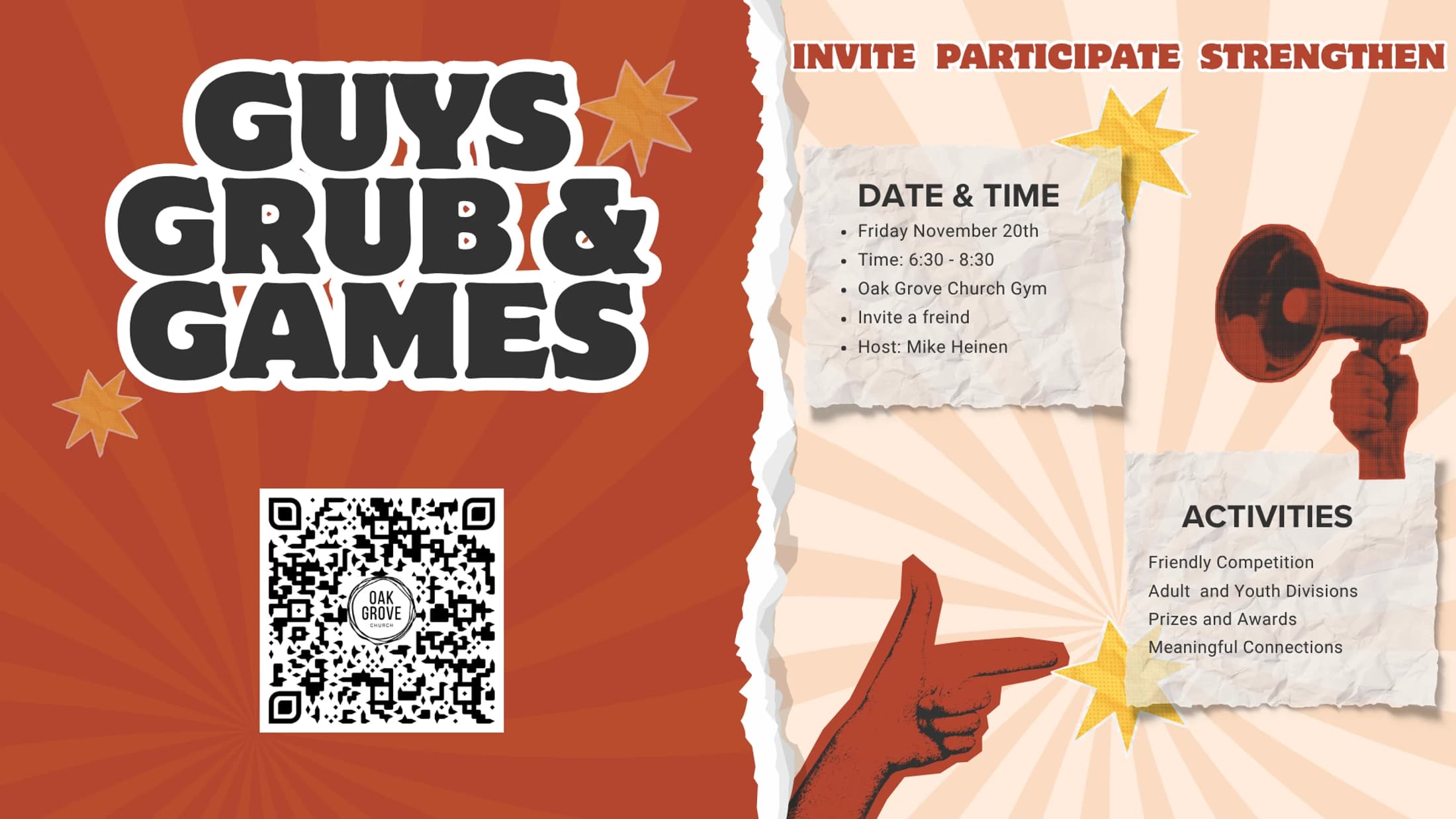 A promotional flyer for a 'Guys Grub & Games' event on November 20th, listing the date, time, location, activities, and a QR code.