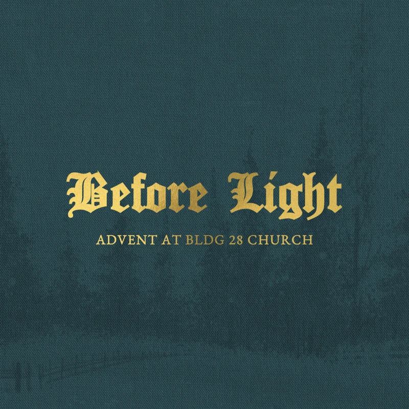 <span style="color:var(--base-color-bg)">Current Sermon Series: Before Light</span>