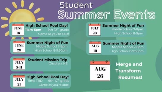 A colorful graphic lists summer events for students, including pool days, a mission trip, and fun nights for middle and high schoolers from June to August.