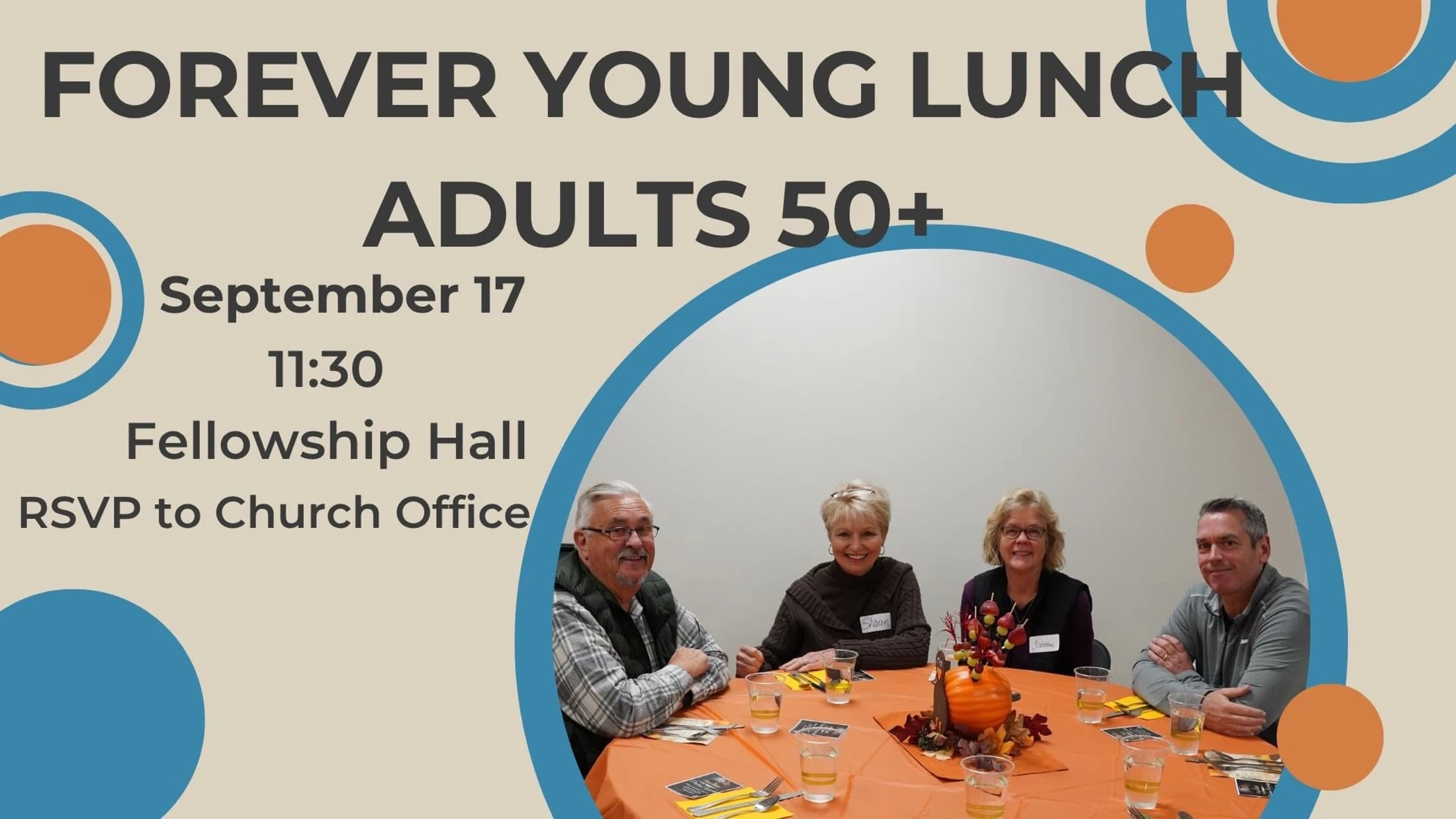 A promotional graphic for a 'Forever Young Lunch' for adults 50+. A photo shows four people smiling around a table with a fall centerpiece.