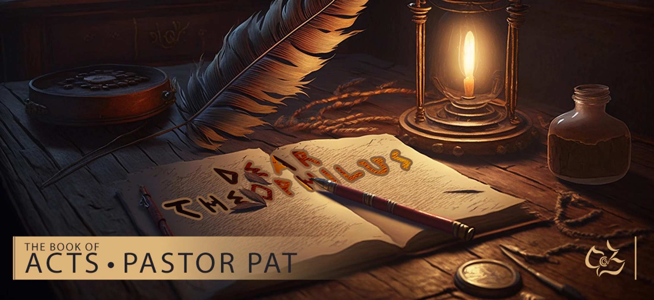 A historic scene of a wooden desk with a quill, an ink pot, and a lantern lighting an open book with the words 'Dear Theophilus' written on the pages.