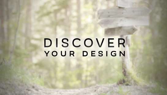 Discover Your Design